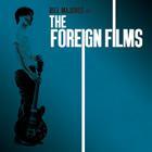 The Foreign Films: 