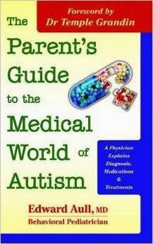 Book Review: The Parent's Guide to the Medical World of Autism by Edward Aull, MD