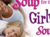 Chicken Soup Girl’s Soul