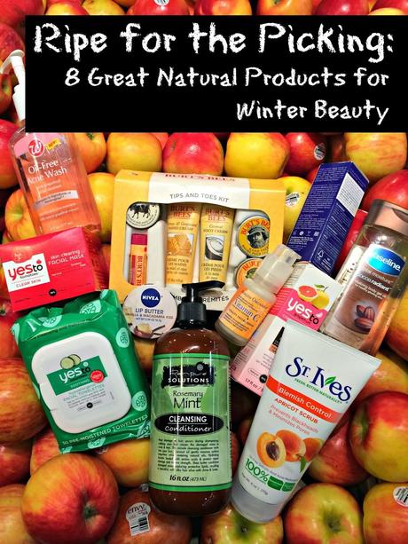 Ripe for the Picking: 8 Great Natural Products for Winter Beauty