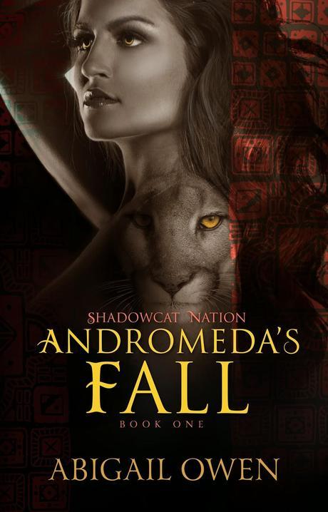 Guest Post: Cover Reveal: Andromedas Fall by Abigail Owen: Adult Paranormal Romance