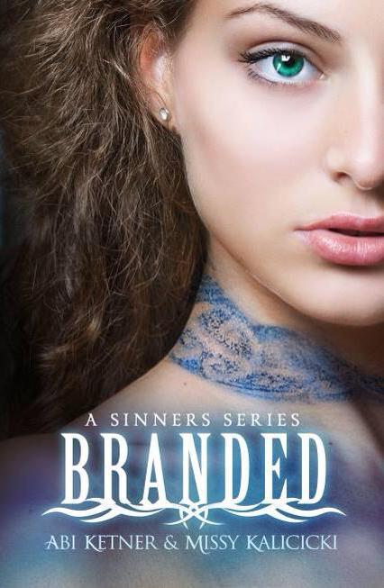 Guest Post: Cover Reveal of Branded by Abi Ketner and Missy Kalicicki