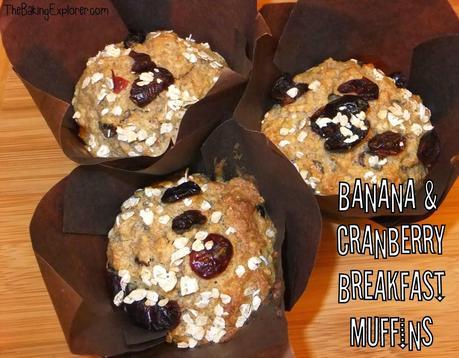 Banana & Cranberry Breakfast Muffins