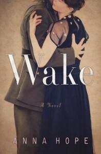 Wake by Anna Hope