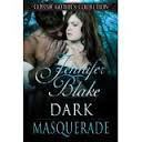 DARK MASQUERADE BY JENNIFER BLAKE- CLASSIC GOTHIC COLLECTION