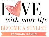 Become Stella Stylist Love with Your Life! {February Bonus}