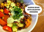 Spicy Quinoa Bowl with Cilantro Dressing.