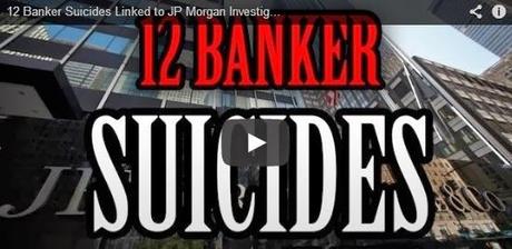 12 Banker 'Suicides' Linked To JP Morgan Investigation For Forex Manipulation