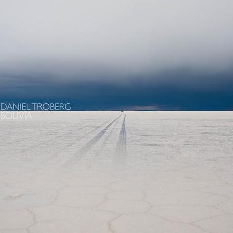 Palette Recordings to Release the Bolivia EP By Daniel Troberg