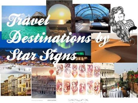 Travel destinations by star signs