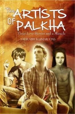 The Artists of Palkha by Saurabh Kumar Das