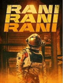 Rani Rani Rani – Release News