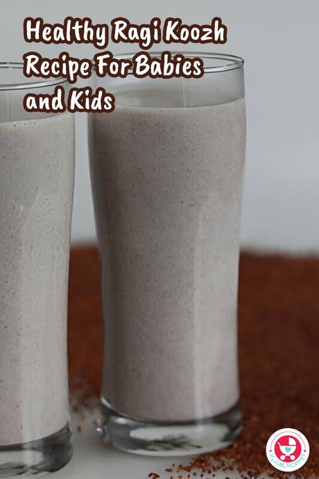 Try this Healthy Ragi Koozh Recipe For Babies and Kids, a probiotic-rich porridge that’s easy to digest and packed with energy.