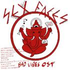 Sex Faces: Bad Vibes OST