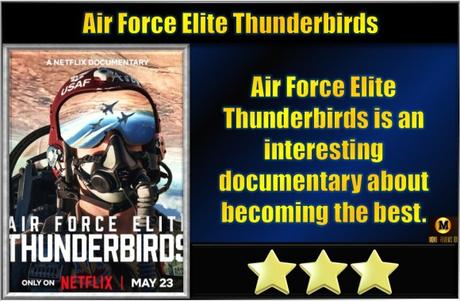 Air Force Elite: Thunderbirds (2025) Movie Review Air Force Elite: Thunderbirds (2025) Movie Review