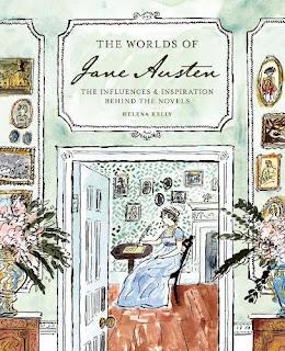 THE WORLDS OF JANE AUSTEN: IN CONVERSATION WITH DR HELENA KELLY THE WORLDS OF JANE AUSTEN: IN CONVERSATION WITH DR HELENA KELLY