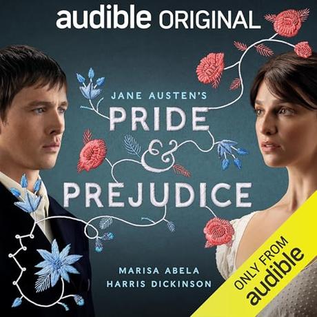 PRIDE AND PREJUDICE COMES TO LIFE IN A NEW AUDIBLE ORIGINAL