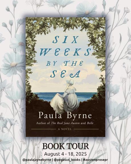 A SUMMER WITH JANE: PAULA BYRNE ON SIX WEEKS BY THE SEA