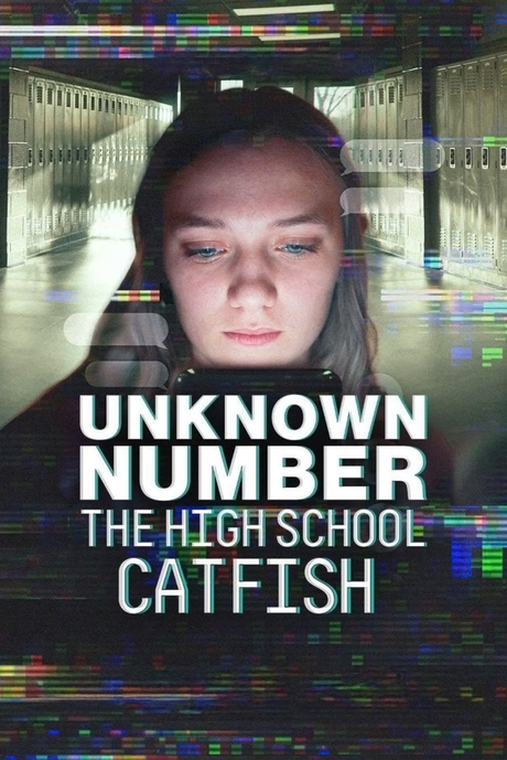 My Thoughts on “Unknown Number: The Highschool Catfish