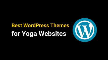 best WordPress Themes for Yoga Websites