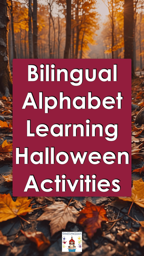 Bilingual Halloween Fun: Spider Web Activities for Spanish Alphabet Learning