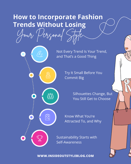 How to Incorporate Fashion Trends Without Losing Your Personal Style