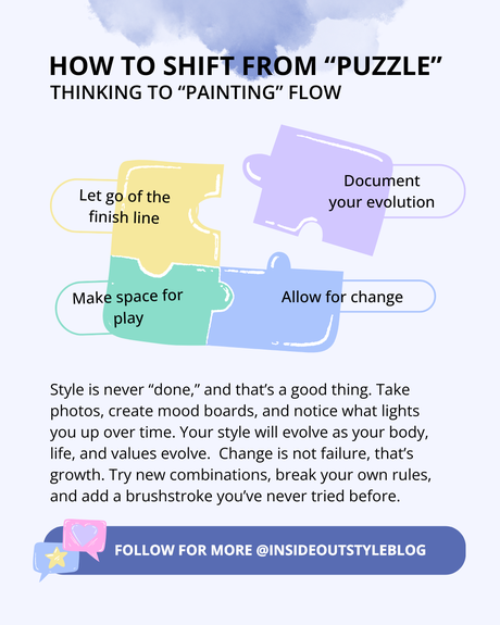 Your Personal Style Isn’t a Puzzle to Solve – It’s a Painting You Keep Creating