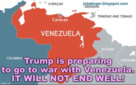Trump Thinks A War With Venezuela Would Be Easy - He Is Wrong! Trump Thinks A War With Venezuela Would Be Easy - He Is Wrong!