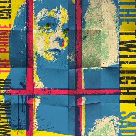 The Twilight Sad – ‘Waiting for the Phone Call’