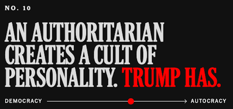 Trump Is Trying All 12 Markers Of An Authoritarian