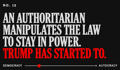 Trump Is Trying All 12 Markers Of An Authoritarian