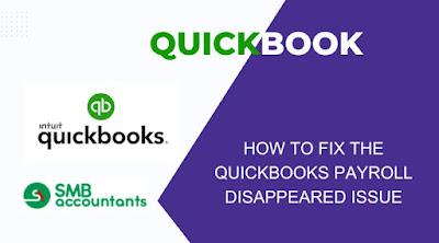 QuickBooks Payroll Disappeared