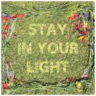 Sean Thomas Gerard: Stay In Your Light