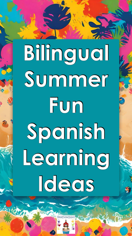 Summer Spanish Starter Pack: Step-by-Step Guide to Teaching Spanish