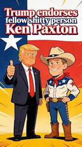 How Sick is MAGA? Ken Paxton