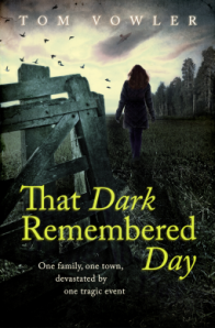 That Dark Remembered Day