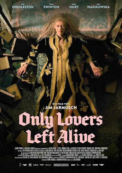 Films With Style: Only Lovers Left Alive