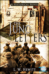 BRINGING THE PAST BACK TO LIFE -  AUTHOR INTERVIEW: LARRY HEWITT, THE JUNO LETTERS SERIES