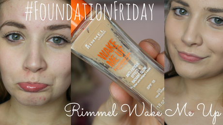 #FoundationFriday - Rimmel Wake Me Up - Demo + Review