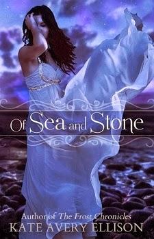 Of Sea and Stone by Kate Avery Ellison: Book Blitz with Excerpt