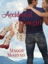 Accidental Cowgirl: A Loveswept Contemporary Romance