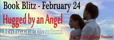 Hugged by an Angel by Roberta Capizzi : Book Blitz and Excerpt