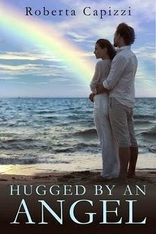Hugged by an Angel by Roberta Capizzi : Book Blitz and Excerpt