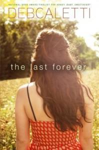 It’s Monday, March 3rd! What Are You Reading? The Last Forever by Deb Caletti