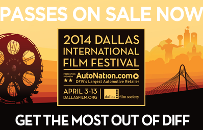 8th Annual Dallas International Film Festival Announces Film Screenings For This Years Event
