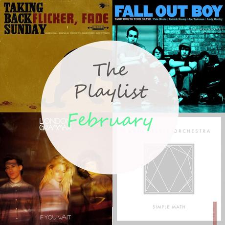 The Playlist: February