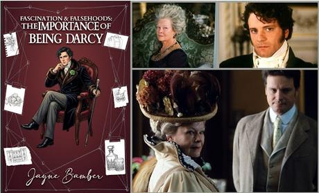 GUEST POST & EXCLUSIVE EXCERPT - FASCINATION & FALSEHOODS: THE IMPORTANCE OF BEING DARCY GUEST POST & EXCLUSIVE EXCERPT - FASCINATION & FALSEHOODS: THE IMPORTANCE OF BEING DARCY