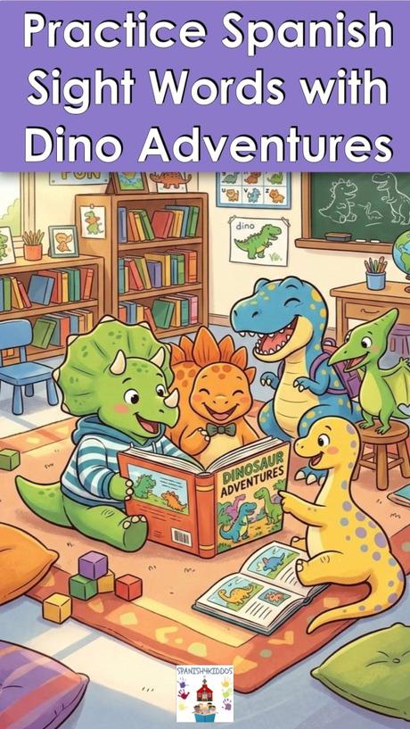 Dinosaur Theme Spanish Sight Words for Early Readers