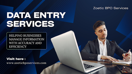 Data Entry Services: Why They Matter for Modern Businesses