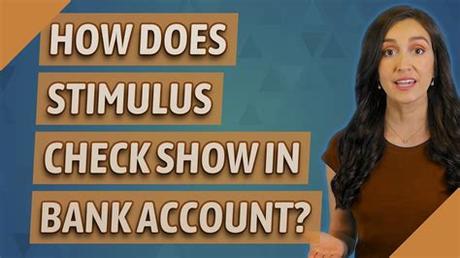 How Does Stimulus Check Appear In Bank Account